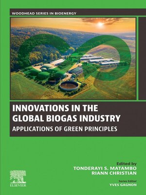 cover image of Innovations in the Global Biogas industry